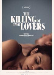 the-killing-of-two-lovers-2020-rus