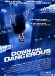 down-and-dangerous-2013