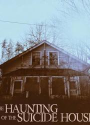 the-haunting-of-the-suicide-house-2019-rus