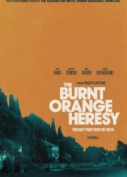 the-burnt-orange-heresy-2019-rus