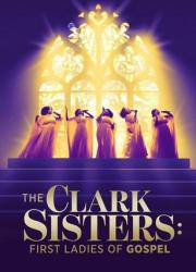 the-clark-sisters-the-first-ladies-of-gospel-2020-rus