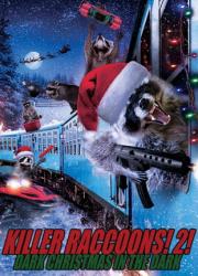 killer-raccoons-2-dark-christmas-in-the-dark-2019-rus