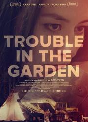 trouble-in-the-garden-2018-rus