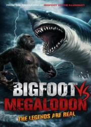 bigfoot-vs-megalodon-2021-rus
