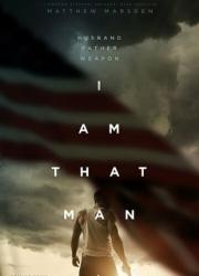 i-am-that-man-2019-rus