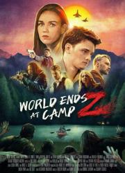 world-ends-at-camp-z-2021-rus