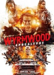 wyrmwood-apocalypse-2021-rus