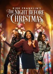 kirk-franklin-s-the-night-before-christmas-2022-rus