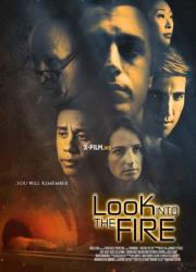 look-into-the-fire-2018-rus