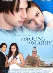 too-young-to-marry-2007-rus
