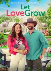 let-love-grow-2023-rus