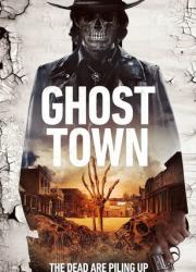 ghost-town-an-american-terror-2023-rus