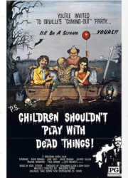 Uşaqlar Ölü Şeylərlə Oynamamalıdır (1972)