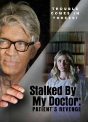 stalked-by-my-doctor-patients-revenge-2018
