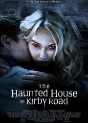 the-haunted-house-on-kirby-road-2016-rus