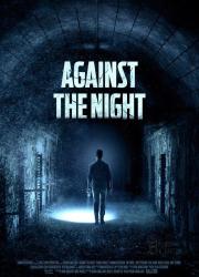 against-the-night-2017-rus