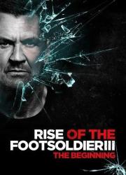 rise-of-the-footsoldier-3-2017-rus