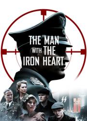 the-man-with-iron-heart-2017