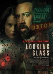 looking-glass-2018-rus