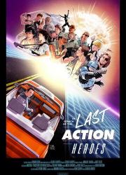 in-search-of-the-last-action-heroes-2019-rus