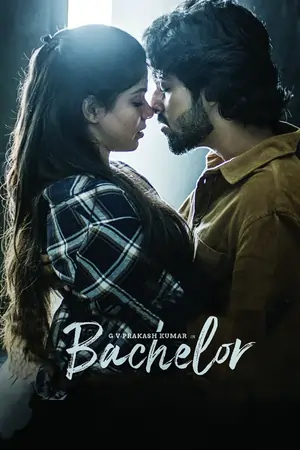 Bachelor (2021) {Tamil With English Subtitles} Full Movie